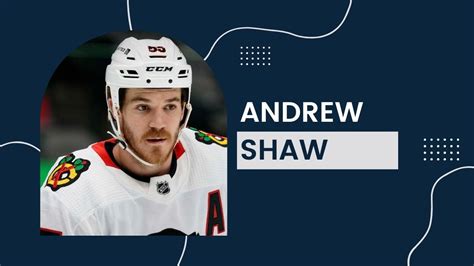 andrew shaw net worth|Andrew Shaw Biography, Age, Height, Wife, Net Worth, Family